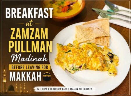 Fresh vegetable omelet at Zamzam Pullman Madinah before traveling to Makkah during Hajj 2026