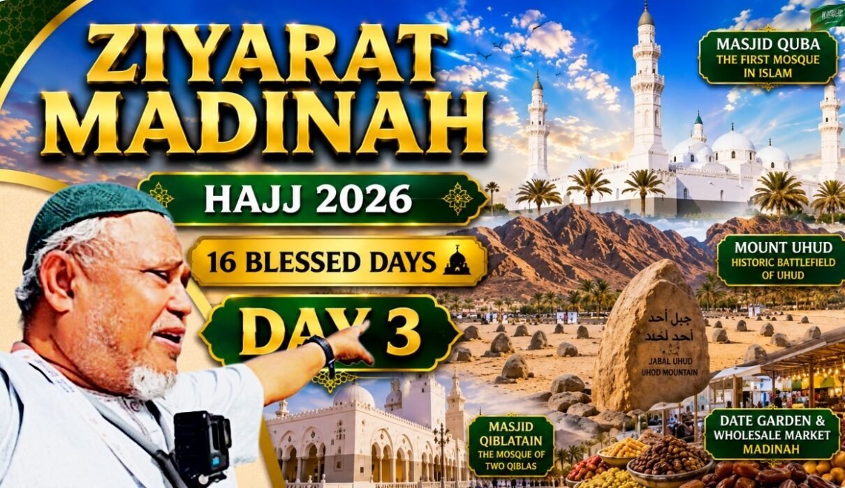 Madinah Ziyarat journey during Hajj 2026, featuring Islamic landmarks and historic sites in Madinah, Saudi Arabia.
