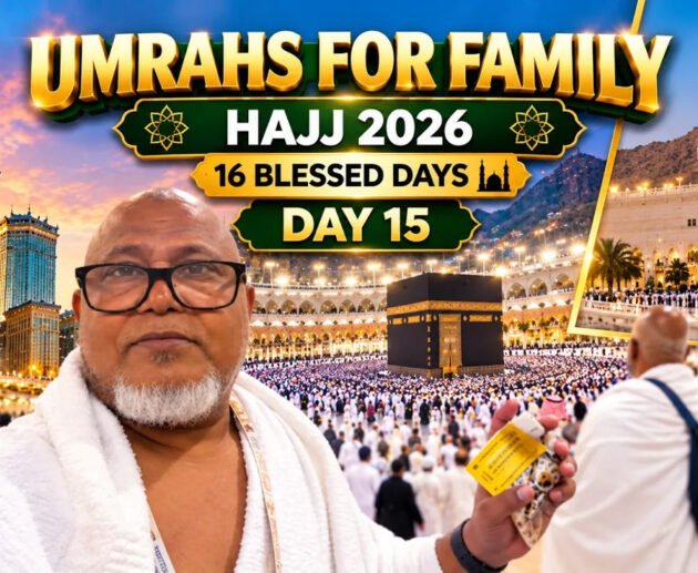 16 Blessed Days | Day 15 in Makkah: Three Umrahs for My Family | Hajj 2026
